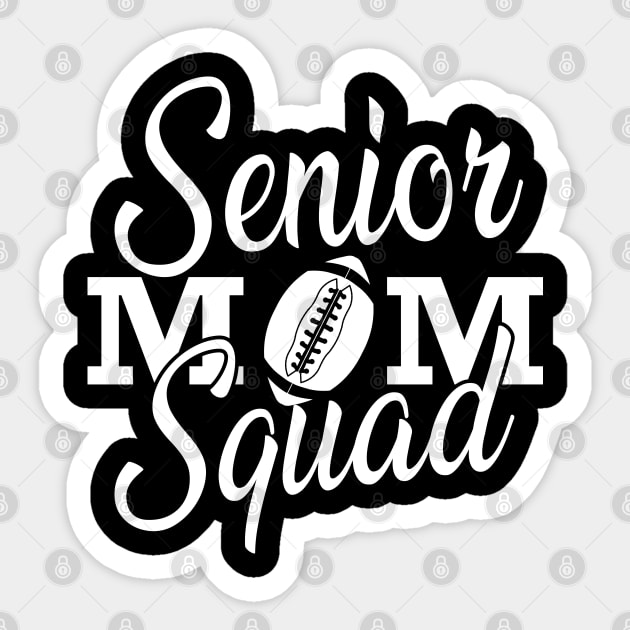 Senior Football Mom Sticker by KC Happy Shop